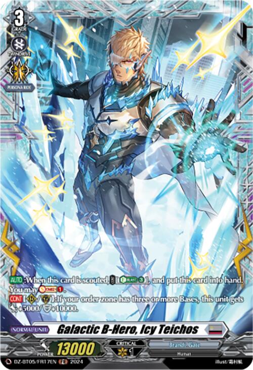 Galactic B-Hero, Icy Teichos (DZ-BT05/FR17EN) [DZ-BT05: Omniscient Awakening] | Pegasus Games WI