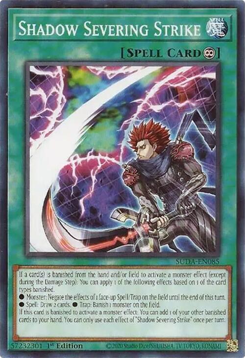 Shadow Severing Strike [SUDA-EN085] Common | Pegasus Games WI