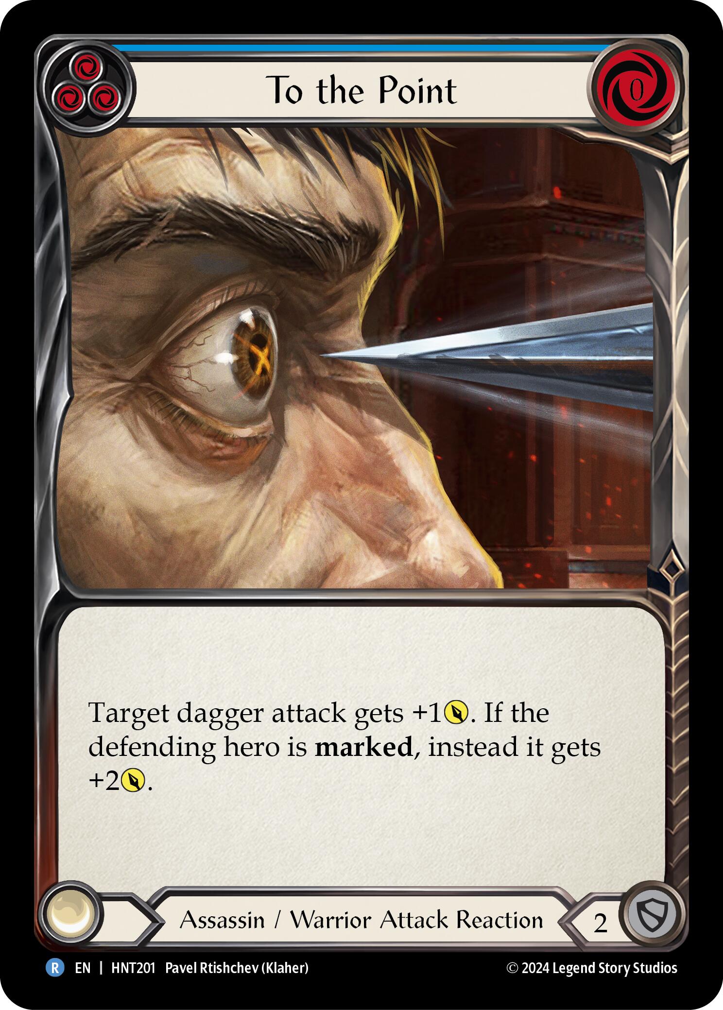To the Point (Blue) [HNT201] (The Hunted)  Rainbow Foil | Pegasus Games WI