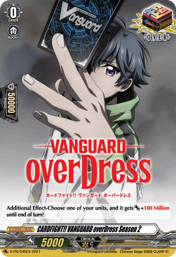CARDFIGHT!! VANGUARD overDress Season 2 (D-PR/040EN) [D Promo Cards] | Pegasus Games WI