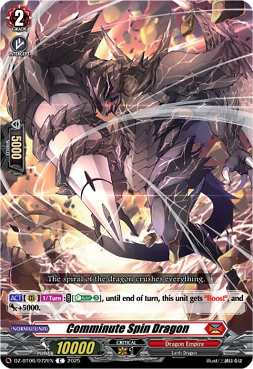 Comminute Spin Dragon (DZ-BT06/072EN) [DZ-BT06: Generation Dragenesis] | Pegasus Games WI
