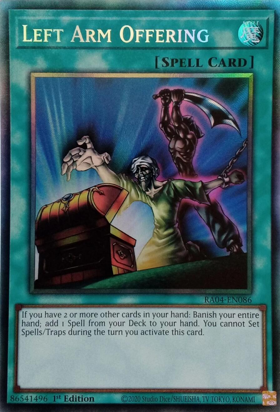 Left Arm Offering [RA04-EN086] Prismatic Collector's Rare | Pegasus Games WI