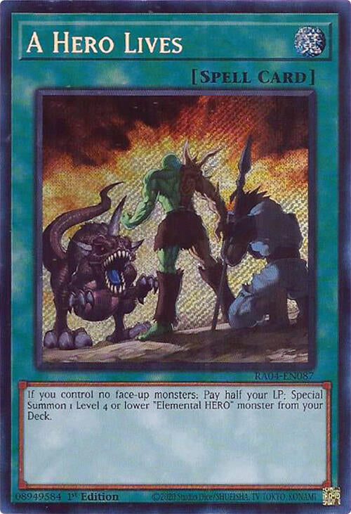 A Hero Lives [RA04-EN087] Secret Rare | Pegasus Games WI