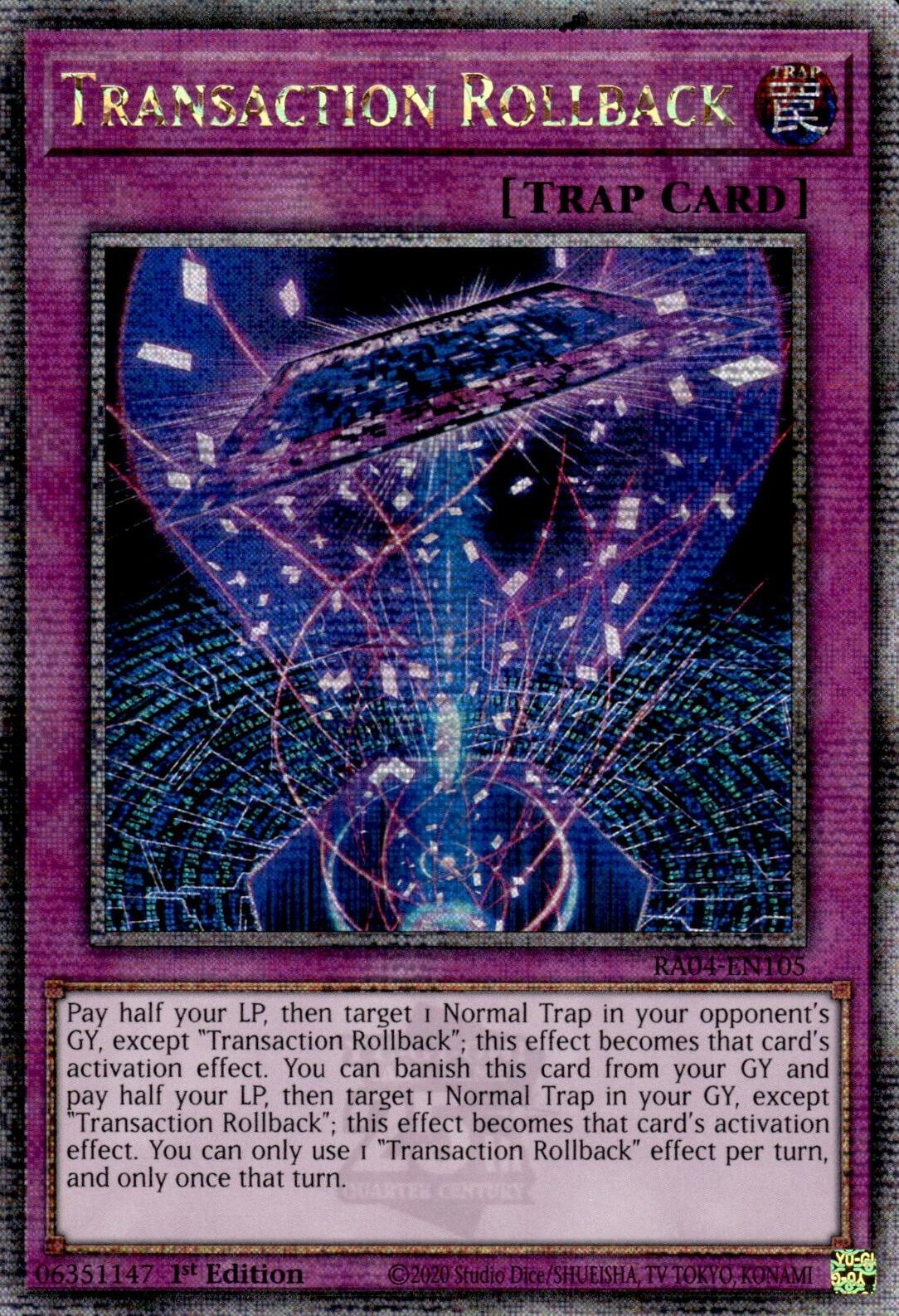 Transaction Rollback [RA04-EN105] Quarter Century Secret Rare | Pegasus Games WI
