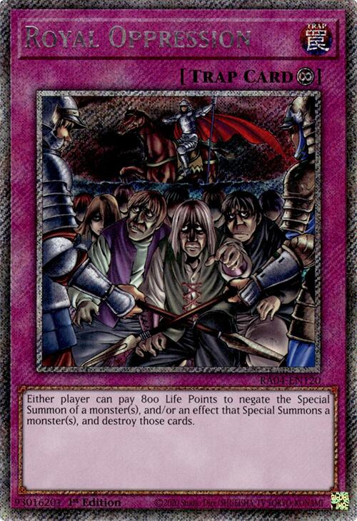 Royal Oppression [RA04-EN120] Platinum Secret Rare | Pegasus Games WI