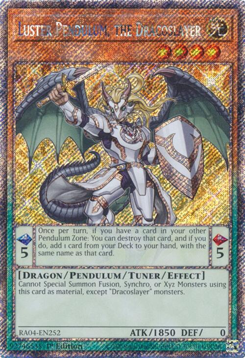 Luster Pendulum, the Dracoslayer [RA04-EN252] Platinum Secret Rare | Pegasus Games WI