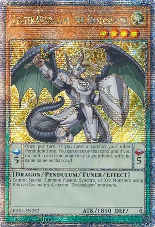 Luster Pendulum, the Dracoslayer [RA04-EN252] Quarter Century Secret Rare | Pegasus Games WI