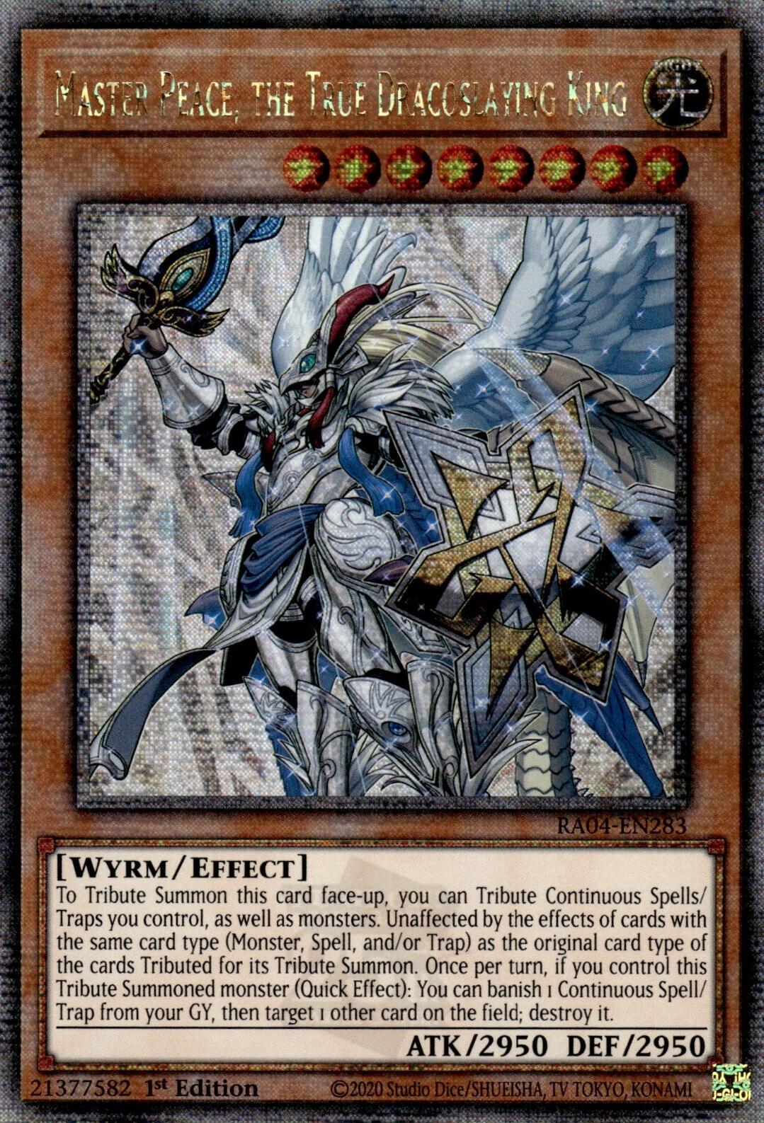 Master Peace, the True Dracoslaying King [RA04-EN283] Quarter Century Secret Rare | Pegasus Games WI