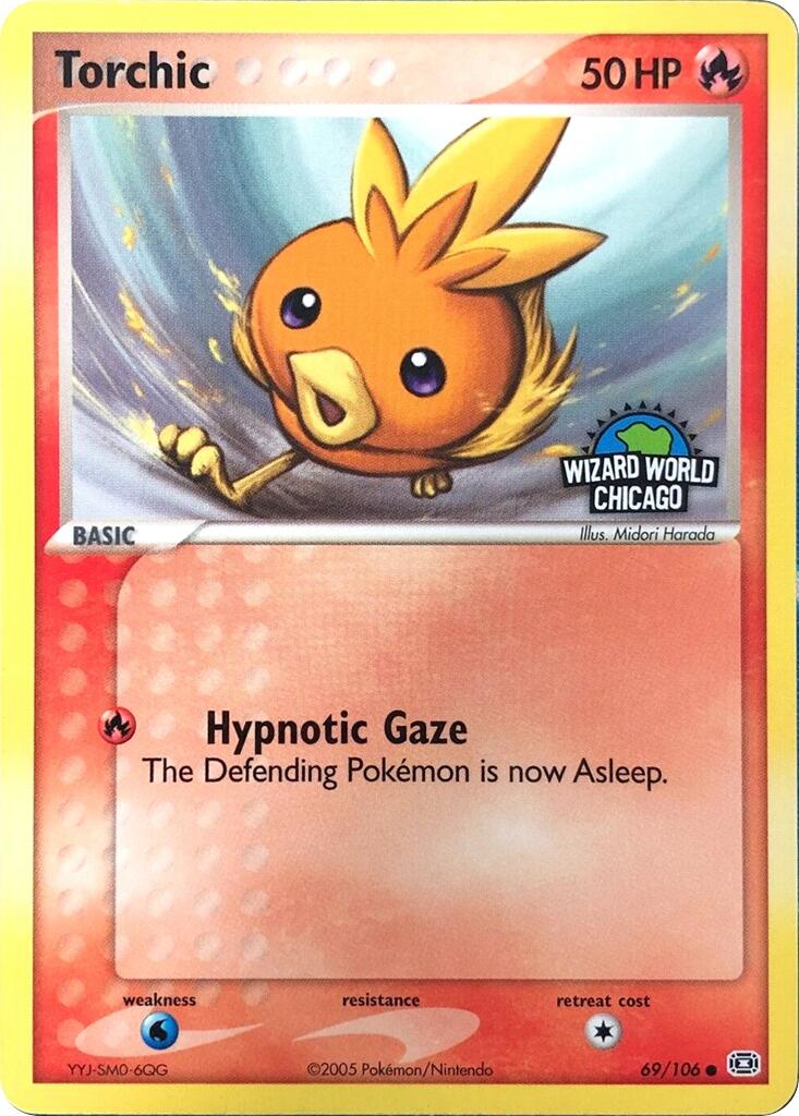 Torchic (69/106) (Wizard World Chicago) [Miscellaneous Cards] | Pegasus Games WI