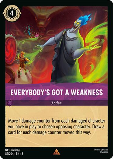 Everybody's Got A Weakness (82/204) [Reign of Jafar] | Pegasus Games WI