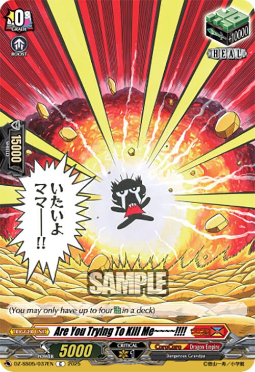 Are You Trying To Kill Me~~~~!!!! (DZ-SS05/037EN) [DZ-SS05: CoroCoro Start Deck Pack] | Pegasus Games WI