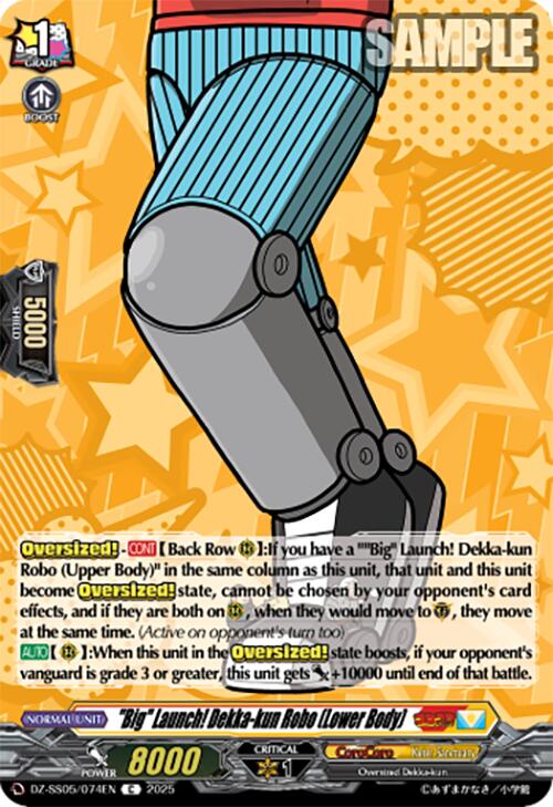 "Big" Launch! Dekka-kun Robo (Lower Body) (DZ-SS05/074EN) [DZ-SS05: CoroCoro Start Deck Pack] | Pegasus Games WI
