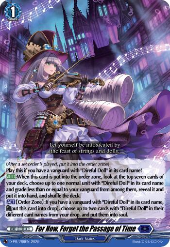For Now, Forget the Passage of Time (D-PR/789EN) [D Promo Cards] | Pegasus Games WI