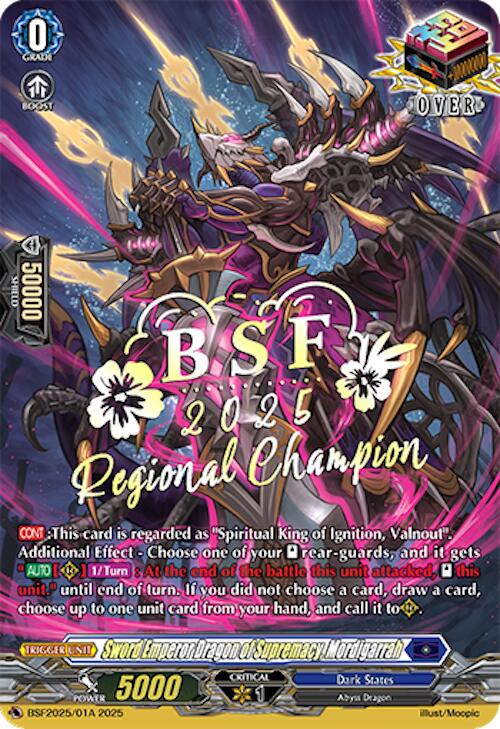 Sword Emperor Dragon of Supremacy, Mordigarrah (Regional Champion) (BSF2025/01A) [Bushiroad Event Cards] | Pegasus Games WI