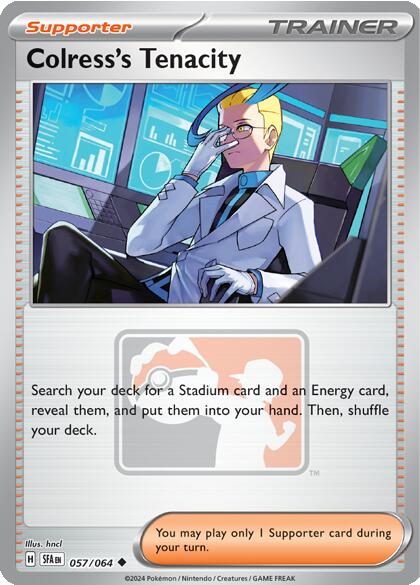 Colress's Tenacity (057/064) [League & Championship Cards] | Pegasus Games WI