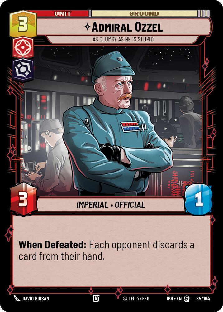 Admiral Ozzel (85/104) - As Clumsy as He Is Stupid (85/104) [Intro Battle: Hoth] | Pegasus Games WI