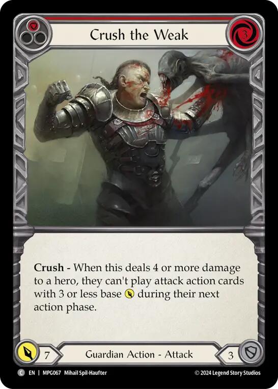Crush the Weak (Red) [MPG067] (Mastery Pack Guardian) | Pegasus Games WI