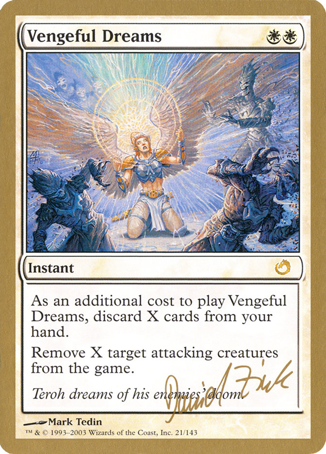 Vengeful Dreams (Daniel Zink) [World Championship Decks 2003] | Pegasus Games WI