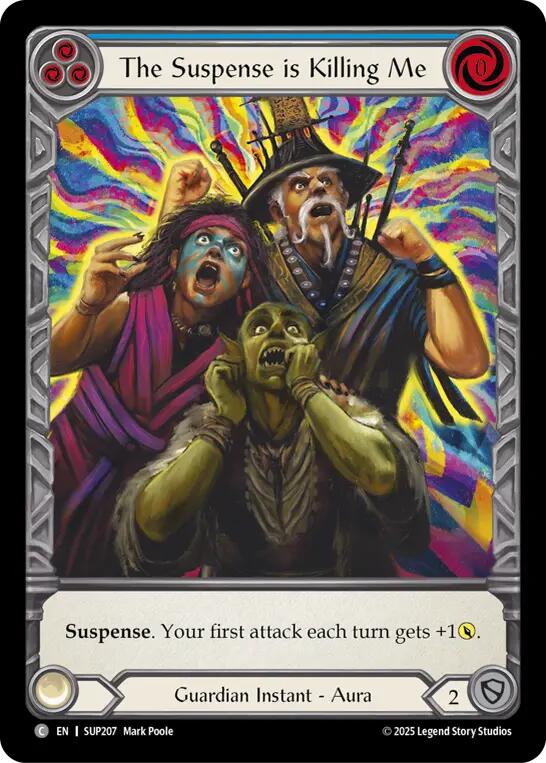 The Suspense is Killing Me (Extended Art) [SUP207] (Super Slam)  Cold Foil | Pegasus Games WI