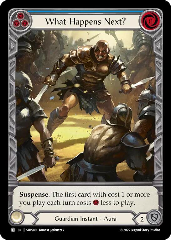 What Happens Next? (Extended Art Cold Foil) [SUP209] (Super Slam)  Cold Foil | Pegasus Games WI