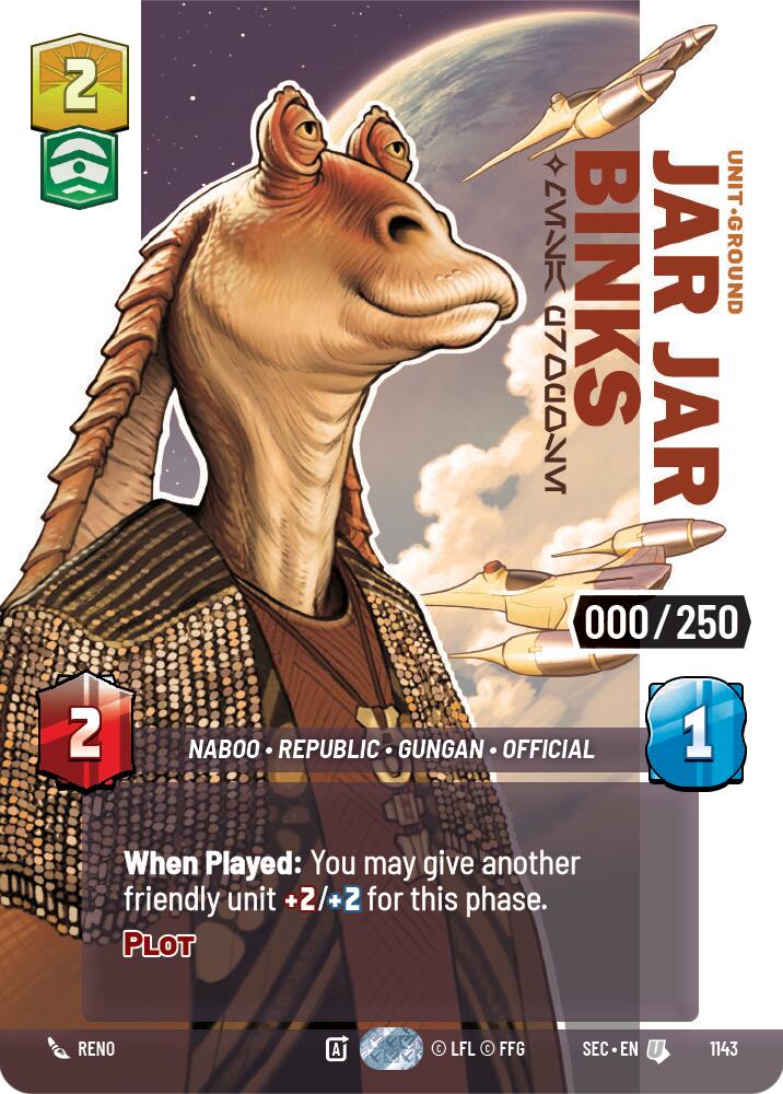 Jar Jar Binks - Mesa Propose (Serialized) (1143) (1143) [Secrets of Power] | Pegasus Games WI