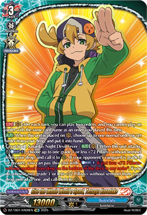 Give the Whole World a Spark, Tetsuya Kurodake (DZ-TB01/KR09EN) (DZ-TB01/KR09EN) [Future Card Buddyfight] | Pegasus Games WI