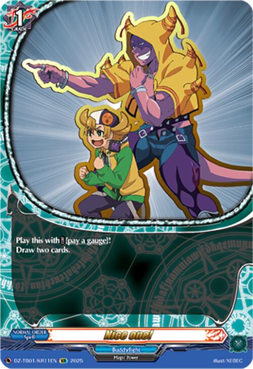 Nice one! (DZ-TB01/KR11EN) (DZ-TB01/KR11EN) [Future Card Buddyfight] | Pegasus Games WI