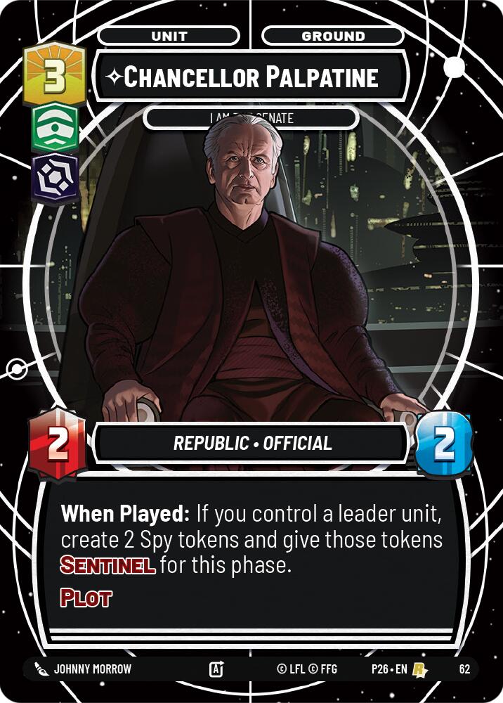 Chancellor Palpatine - I Am the Senate (62) (62) [Sector and Regional Promos: Season 1] | Pegasus Games WI