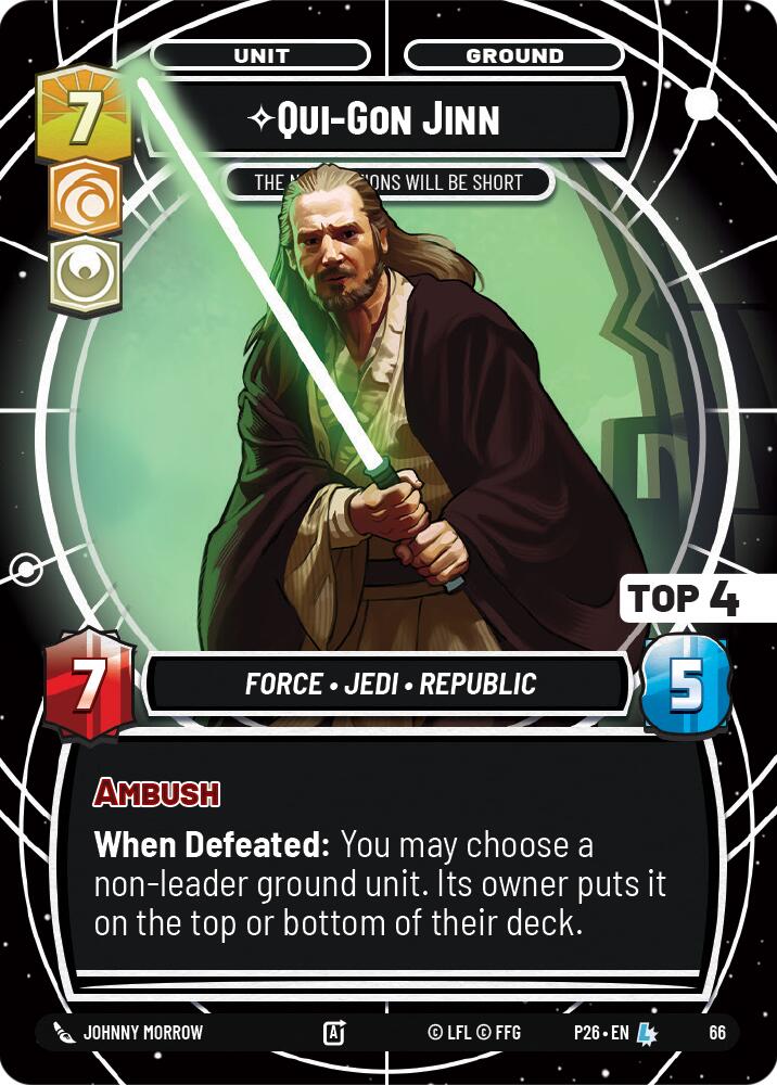 Qui-Gon Jinn - The Negotiations Will Be Short (Top 4) (66) (66) [Sector and Regional Promos: Season 1] | Pegasus Games WI