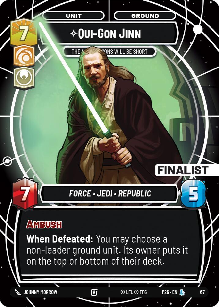 Qui-Gon Jinn - The Negotiations Will Be Short (Finalist) (67) (67) [Sector and Regional Promos: Season 1] | Pegasus Games WI