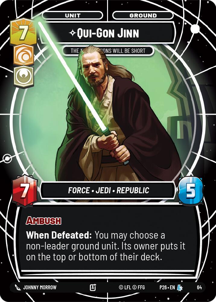 Qui-Gon Jinn - The Negotiations Will Be Short (64) (64) [Sector and Regional Promos: Season 1] | Pegasus Games WI