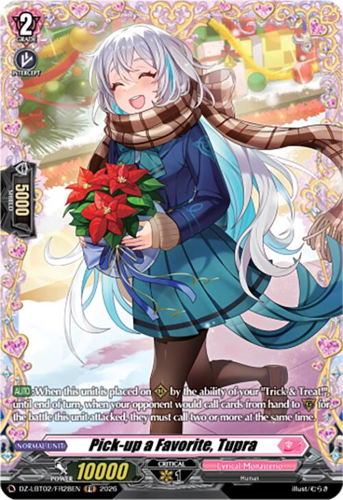 Pick-up a Favorite, Tupra (DZ-LBT02/FR28EN) [Lyrical Monasterio Season of Wonders] | Pegasus Games WI