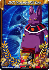 DBSCG Championship 2019 Warrior (Merit Card) - Universe 6 "Champa" (6) [Tournament Promotion Cards] | Pegasus Games WI