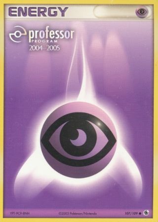 Psychic Energy (107/109) (2004 2005) [Professor Program Promos] | Pegasus Games WI