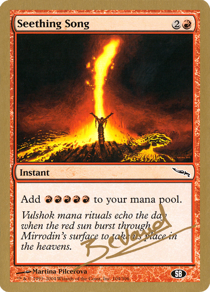 Seething Song (Manuel Bevand) (SB) [World Championship Decks 2004] | Pegasus Games WI