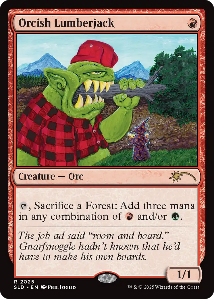 Orcish Lumberjack (2025) (Rainbow Foil) [Secret Lair Drop Series] | Pegasus Games WI
