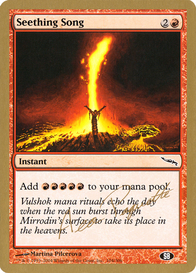 Seething Song (Aeo Paquette) (SB) [World Championship Decks 2004] | Pegasus Games WI