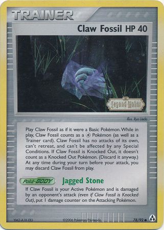 Claw Fossil (78/92) (Stamped) [EX: Legend Maker] | Pegasus Games WI