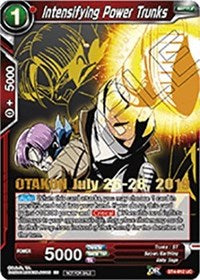 Intensifying Power Trunks (OTAKON 2019) (BT4-012_PR) [Promotion Cards] | Pegasus Games WI
