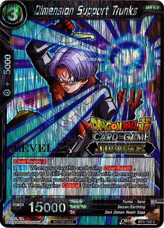 Dimension Support Trunks (Level 2) (BT4-102) [Judge Promotion Cards] | Pegasus Games WI