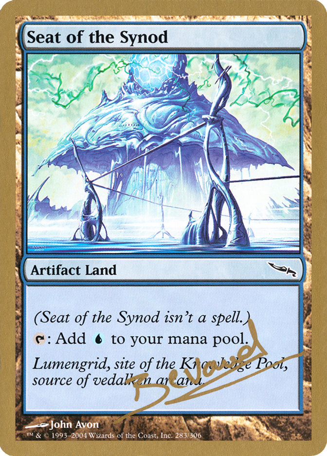 Seat of the Synod (Manuel Bevand) [World Championship Decks 2004] | Pegasus Games WI