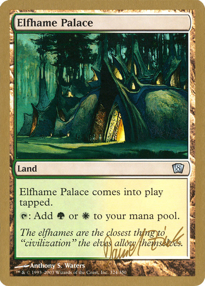 Elfhame Palace (Daniel Zink) [World Championship Decks 2003] | Pegasus Games WI