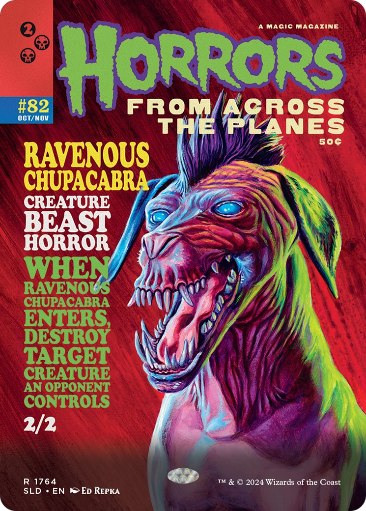 Ravenous Chupacabra (1764) [Secret Lair Drop Series] | Pegasus Games WI