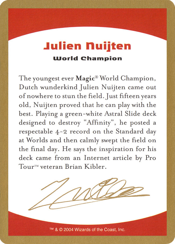 Julien Nuijten Bio [World Championship Decks 2004] | Pegasus Games WI
