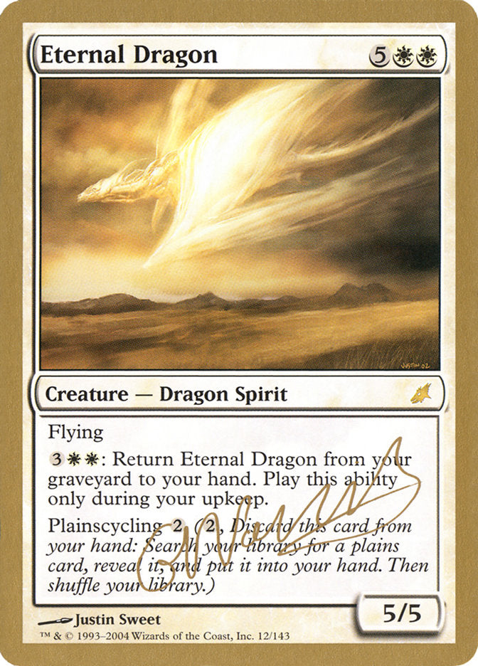 Eternal Dragon (Gabriel Nassif) [World Championship Decks 2004] | Pegasus Games WI