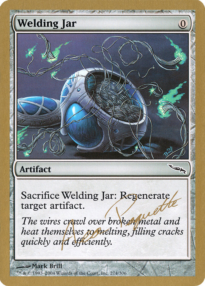 Welding Jar (Aeo Paquette) [World Championship Decks 2004] | Pegasus Games WI