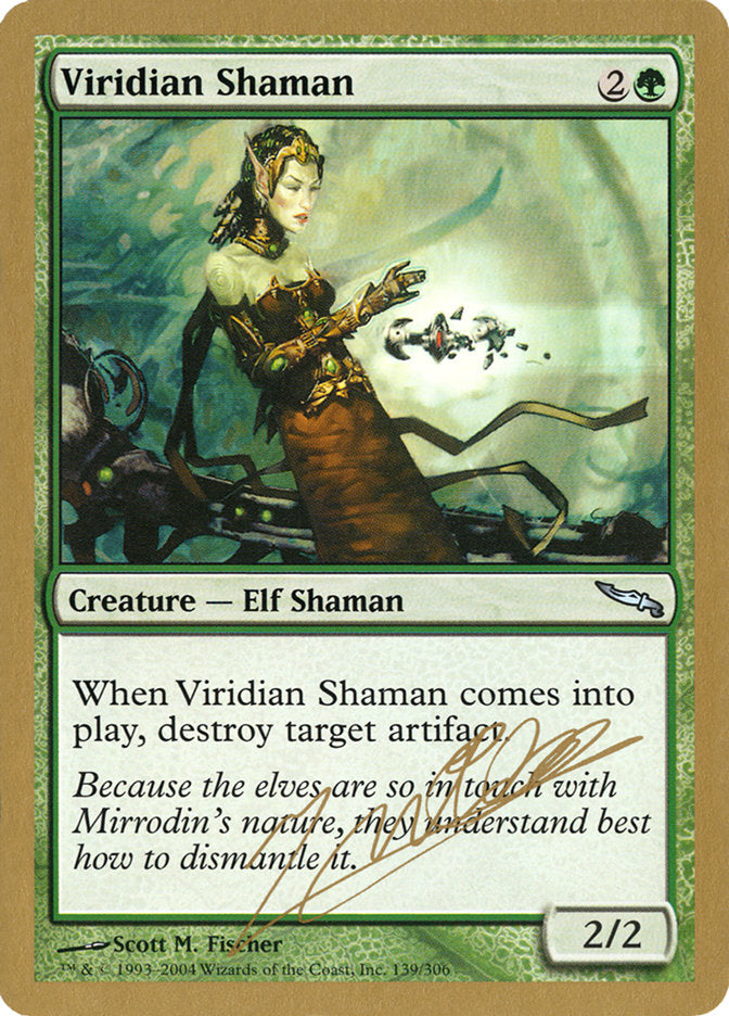 Viridian Shaman (Julien Nuijten) [World Championship Decks 2004] | Pegasus Games WI