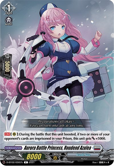 Aurora Battle Princess, Roudend Azalea (D-BT02/090EN) [A Brush with the Legends] | Pegasus Games WI