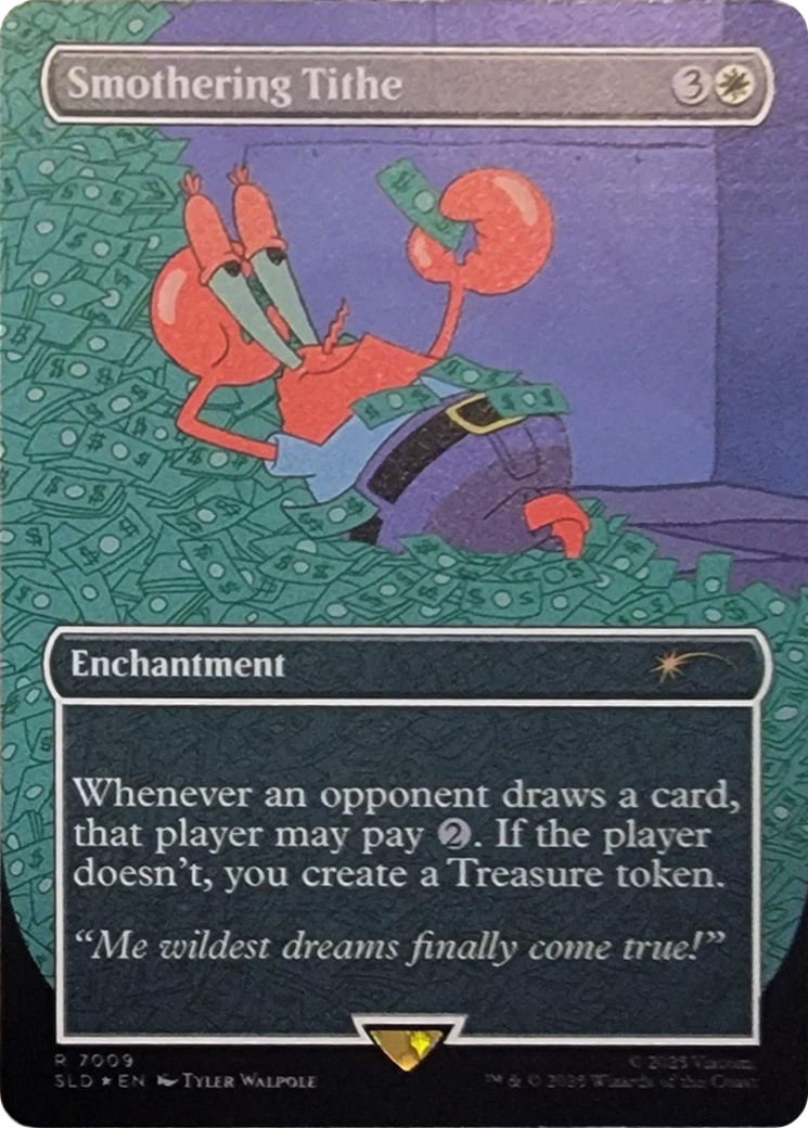 Smothering Tithe (7009) (Rainbow Foil) [Secret Lair Drop Series] | Pegasus Games WI