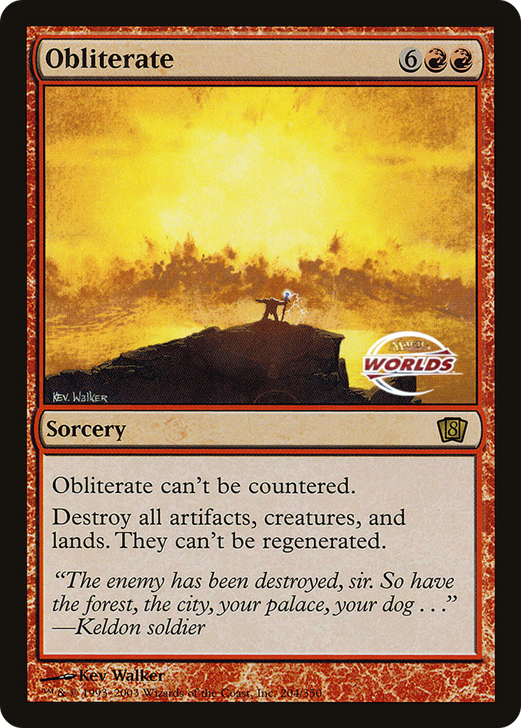 Obliterate (World Championship 2003) [Oversize Cards] | Pegasus Games WI
